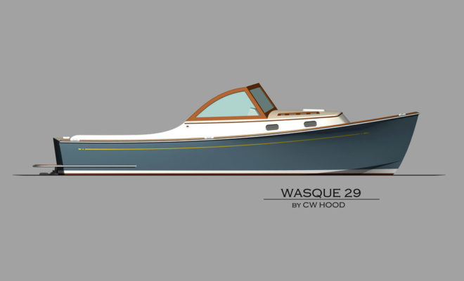 The new Wasque 29 will be built on a semi-custom basis by C.W. Hood Yachts in Marblehead.