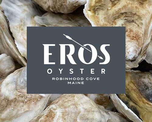 Eros Oyster Robinhood Georgetown Maine