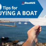 5 Tips for Buying a Boat - BoatUS